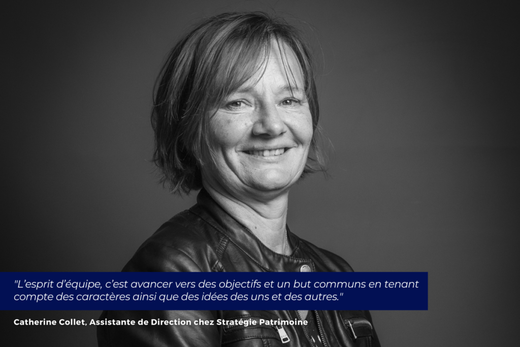 Catherine Collet - Esprit d'équipe - Stratégie Patrimoine